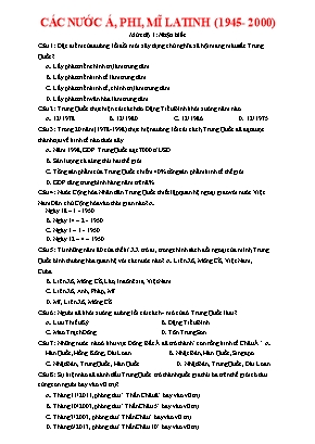 140 Câu trắc nghiệm Lịch sử 12 - Chương 3 Các nước Á Phi Mĩ La Tinh (1945-2000) (Có đáp án)